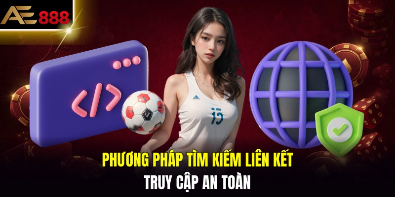Phương pháp tìm kiếm liên kết truy cập an toàn